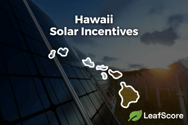 Hawaii Solar Incentives Tax Credits For 2023 LeafScore