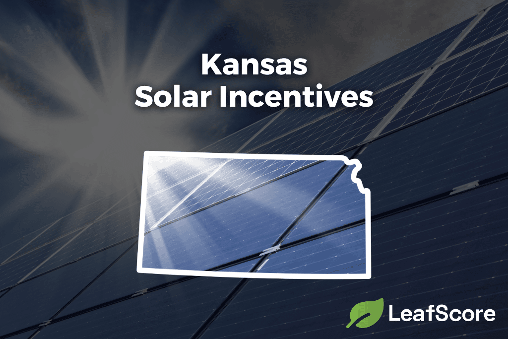 kansas-solar-incentives-tax-credits-for-2023-leafscore