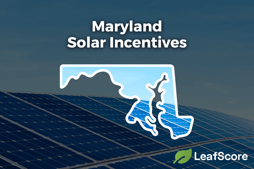 maryland-solar-incentives-tax-credits-for-2023-leafscore