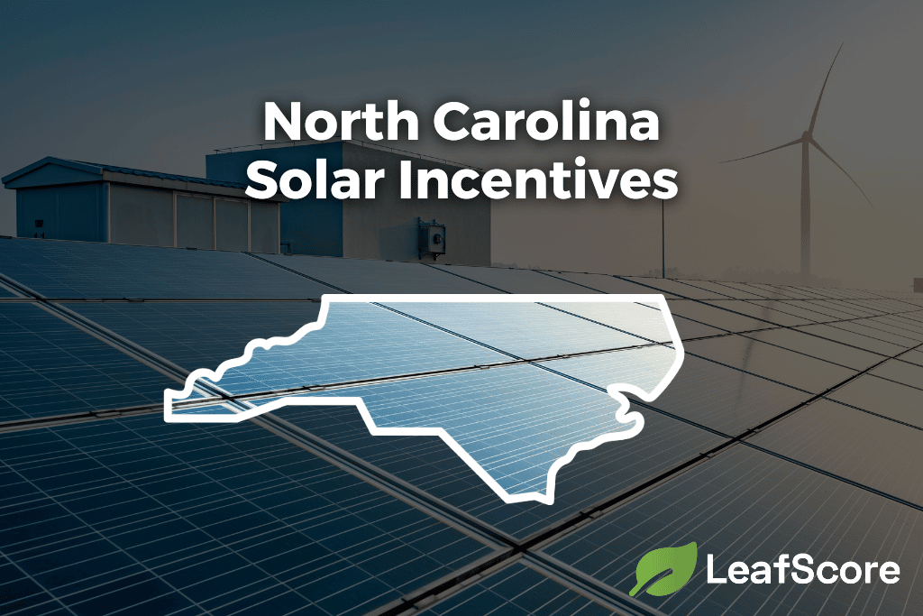 north-carolina-solar-incentives-tax-credits-for-2023-leafscore